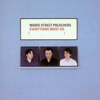 Manic Street Preachers : Everything Must Go